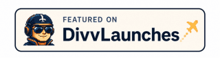 Featured on DivvLaunches